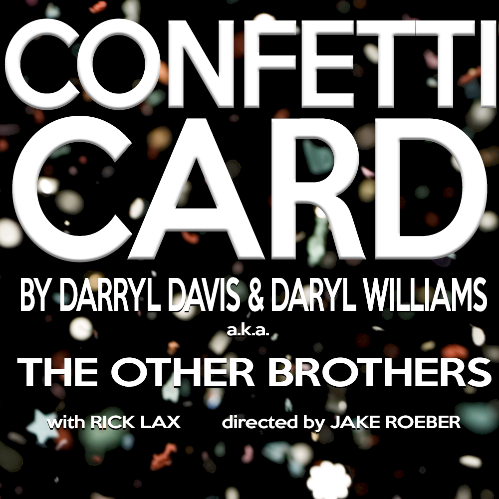Confetti Card by Darryl Davis & DaryI Williams (Download)